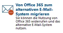 Ansicht Auswahl ?Von Office 365 zum alternativen E-Mail-System migrieren